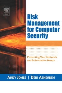 Enlarge image Cover: Risk Management for Computer Security - Butterworth-Heinemann