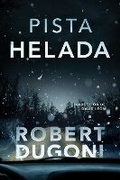 Cover: Pista helada - AmazonCrossing