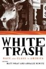 Cover: White Trash - Routledge