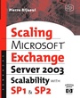 Cover: Microsoft® Exchange Server 2003 Scalability with SP1 and SP2 - Elsevier