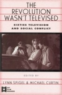 Enlarge image Cover: The Revolution Wasn't Televised - Routledge