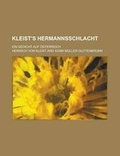 Cover: Kleist's Hermannsschlacht; Ein Gedicht Auf Osterreich - Rarebooksclub.com
