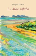 Cover: La Maye R&eacute;fl&eacute;chit - Le Cri