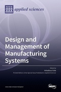 Cover: Design and Management of Manufacturing Systems - MDPI AG