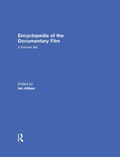 Cover: Encyclopedia of the Documentary Film 3-Volume Set - Routledge