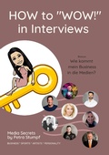 Cover: HOW to "WOW!" in Interviews - tredition