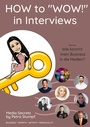 Cover: HOW to "WOW!" in Interviews - tredition