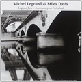 Cover: Michel Legrand & Miles Davis - Helikon Harmonia Mundi