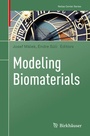 Cover: Modeling Biomaterials - Birkhäuser