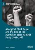 Bild: Aboriginal Black Power and the Rise of the Australian Black Panther Party, 1967-1972 - Palgrave Macmillan