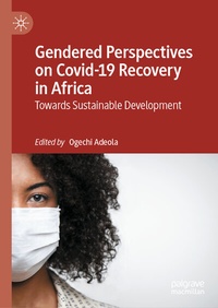 Abbildung von: Gendered Perspectives on Covid-19 Recovery in Africa - Palgrave Macmillan