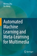 Cover: Automated Machine Learning and Meta-Learning for Multimedia - Springer