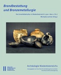 Cover: Brandbestattung und Bronzemetallurgie - Verlag der &ouml;sterreichischen Akademie der Wissenschaften