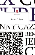 Cover: Remix Culture. Life is a Story - story.one - story.one publishing