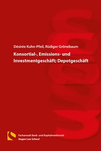 Abbildung von: Konsortial-, Emissions- und Investmentgeschäft; Depotgeschäft - Hagener Wissenschaftsverlag