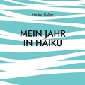 Cover: Mein Jahr in Haiku - Books on Demand