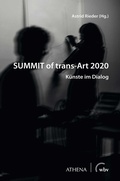 Cover: SUMMIT of trans-Art 2020 - Athena bei wbv