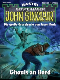 Abbildung von: John Sinclair 2253 - Bastei Lübbe