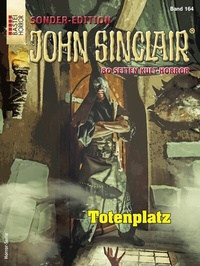 Abbildung von: John Sinclair Sonder-Edition 164 - Bastei Lübbe