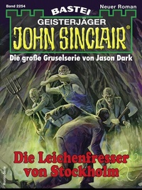 Abbildung von: John Sinclair 2254 - Bastei Lübbe