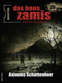 Abbildung von: Das Haus Zamis 25 - Bastei Lübbe