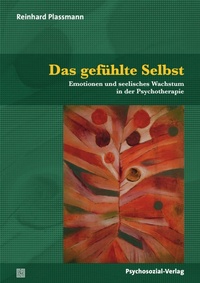 Abbildung von: Das gefühlte Selbst - Psychosozial-Verlag