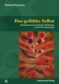 Cover: Das gef&uuml;hlte Selbst - Psychosozial-Verlag