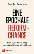 Cover: Ein epochale Reformchance - Patmos