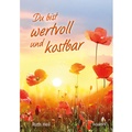 Cover: Du bist wertvoll und kostbar - Kawohl Verlag GmbH & Co. KG