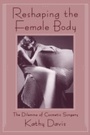 Cover: Reshaping the Female Body - Routledge