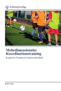 Cover: Mehrdimensionales Koordinationstraining - Lehrbuchverlag