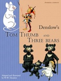 Cover: Tom Thumb and Three Bears (illustrated Edition) - Animedia Classics