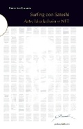 Cover: Surfing con Satoshi. Arte, blockchain e NFT - Postmedia Books