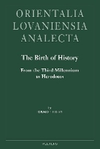 Enlarge image Cover: The Birth of History - Peeters Publishers