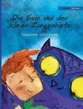 Cover: Die Eule und der Kleine Ziegenhirte - Wickwick Ltd