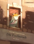 Cover: Die Fuchsstadt - Wickwick Ltd