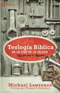 Cover: Teologia Biblica en la Vida de la Iglesia - Monte Alto Editorial