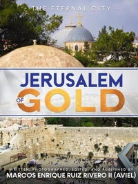 Abbildung von: Jerusalem of Gold - Marcos Enrique Ruiz Rivero