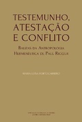 Cover: Testemunho, Atestacao e Conflito - Imprensa Da Universidade de Coimbra / Coimbra University Press