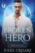 Cover: Broken Hero (Broken Peak Pack, #1) - Silver Orb Books