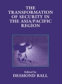 Enlarge image Cover: The Transformation of Security in the Asia/Pacific Region - Routledge