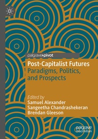 Enlarge image Cover: Post-Capitalist Futures - Palgrave Macmillan