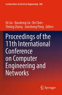 Enlarge image Cover: Proceedings of the 11th International Conference on Computer Engineering and Networks - Springer