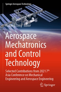 Enlarge image Cover: Aerospace Mechatronics and Control Technology - Springer
