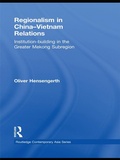 Cover: Regionalism in China-Vietnam Relations - Routledge