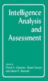 Enlarge image Cover: Intelligence Analysis and Assessment - Routledge