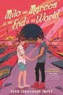 Cover: Milo and Marcos at the End of the World - HarperCollins