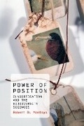 Cover: Power of Position - MIT Press