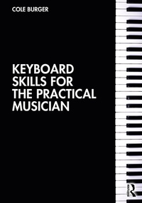 Abbildung von: Keyboard Skills for the Practical Musician - Routledge