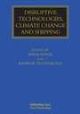 Cover: Disruptive Technologies, Climate Change and Shipping - Routledge
